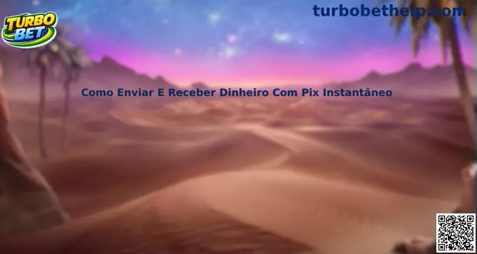 Como enviar e receber dinheiro com Pix Instantâneo