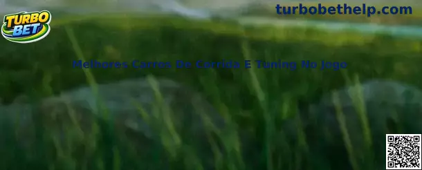 Melhores carros de corrida e tuning no jogo