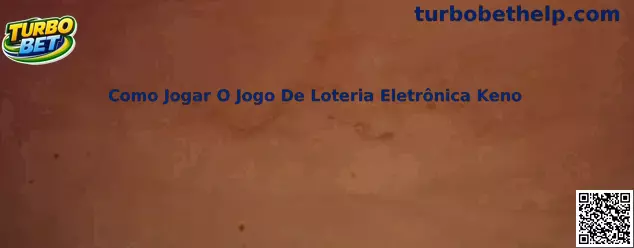 Como jogar o jogo de loteria eletrônica Keno