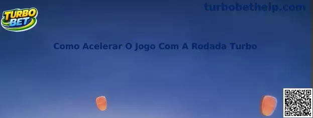 Como Acelerar O Jogo Com A Rodada Turbo