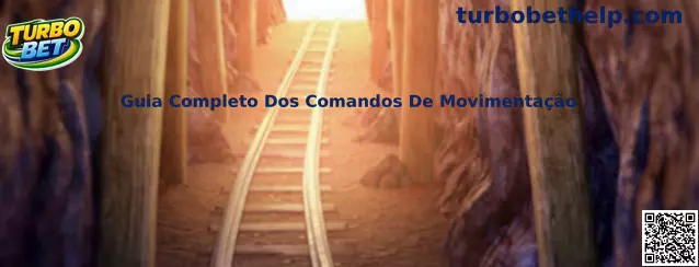 Guia Completo Dos Comandos De Movimentação