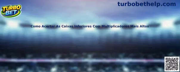 Caixas inferiores com multiplicadores mais altos no Turbo Plinko