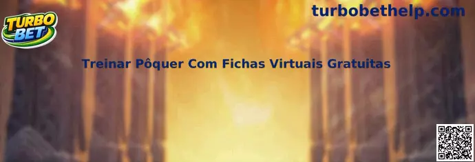 Treinar Pôquer Com Fichas Virtuais Gratuitas