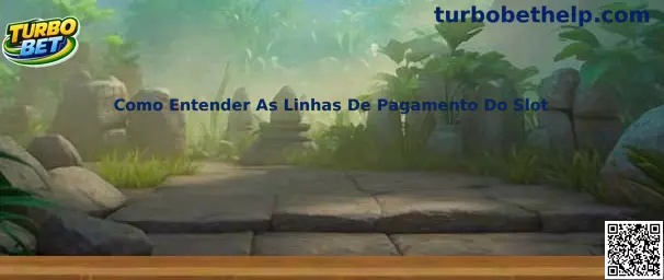 Como entender linhas de pagamento do slot