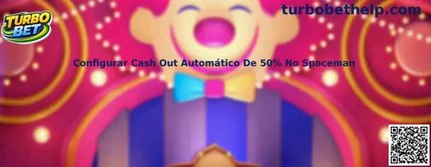 Configurar Cash Out Automático De 50% No Spaceman