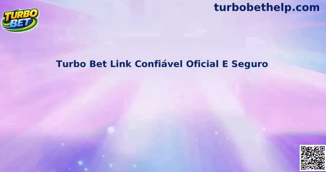Turbo Bet Link Confiável Oficial E Seguro
